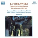 Naxos Lutoslawski: Orch.works Vol.5