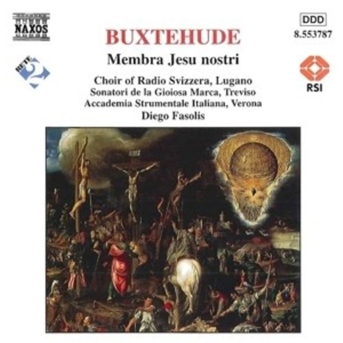 Naxos Buxtehude: Membra Jesu Nostri