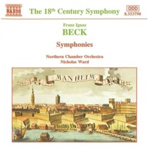 Naxos Beck Franz Ignaz: Symphonies