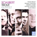 Erato/Warner Classics Trout Quintet / Capucon