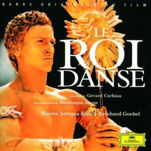 Deutsche Grammophon Lully: Le Roi Danse - Original Motion Picture Soun