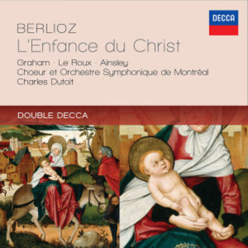 DECCA Berlioz: L'enfance Du Christ