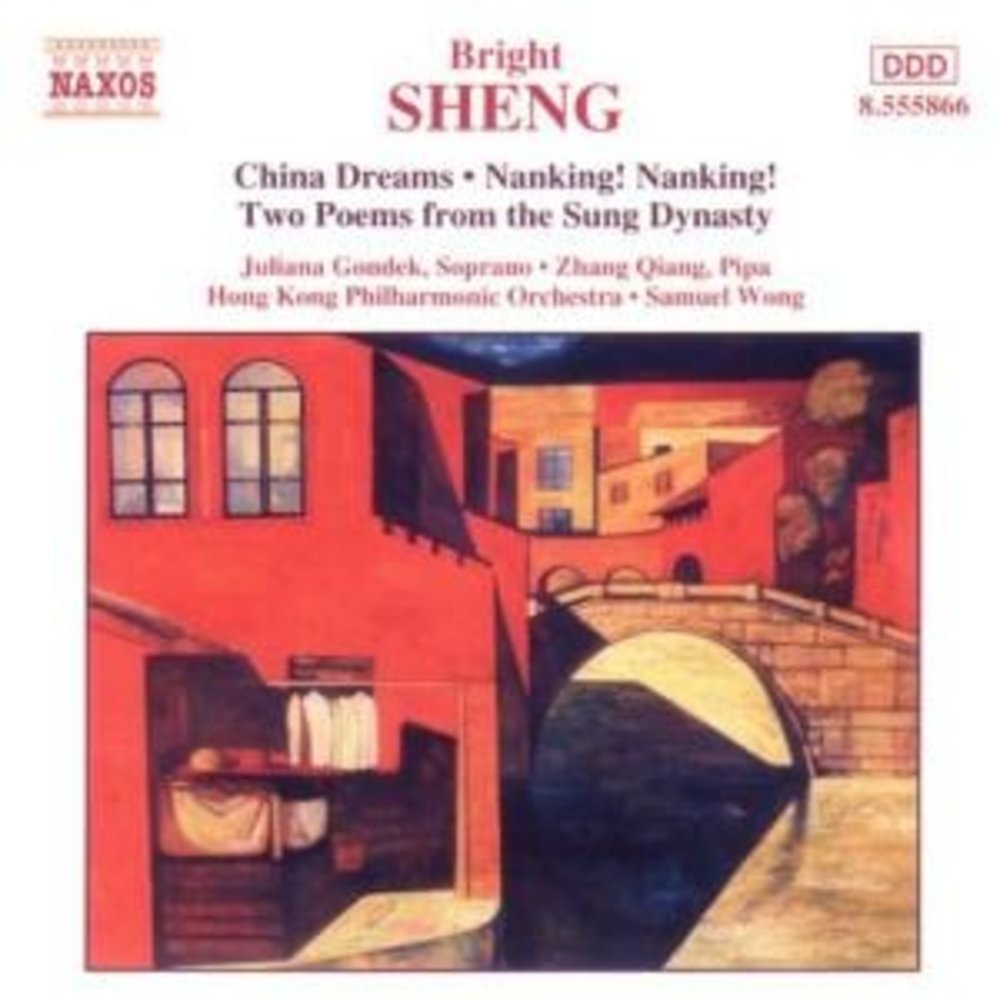Naxos Sheng Bright: Orchestral Works