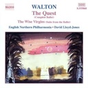 Naxos Walton:the Quest.the Wise Virg