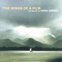 DECCA Zimmer, H.: The Wings Of A Film