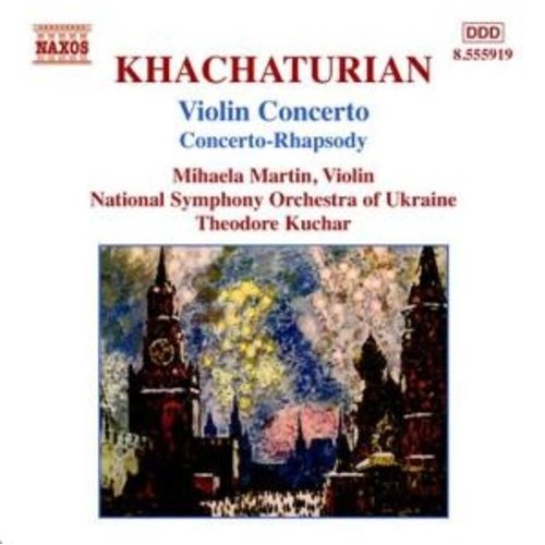 Naxos Khachaturian: Violin Concertos