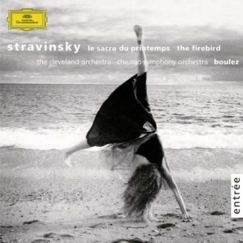 Deutsche Grammophon Stravinsky: Le Sacre Du Printemps; The Firebird