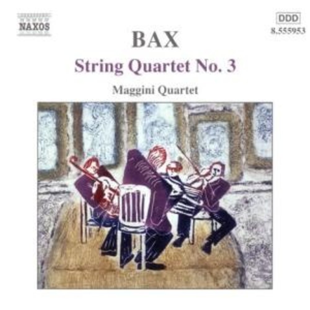 Naxos Bax: String Quartet No.3