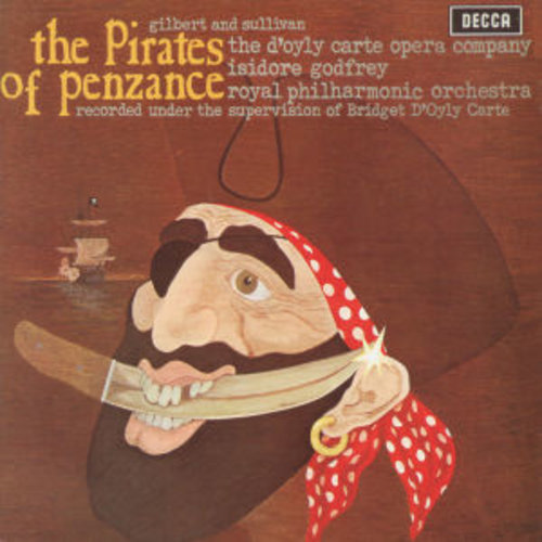 DECCA Gilbert & Sullivan: The Pirates Of Penzance