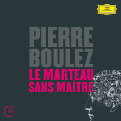 Boulez: Le Marteau Sans Ma