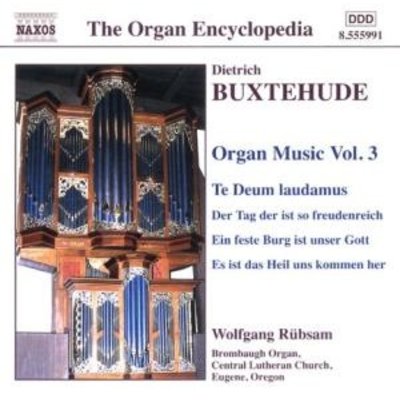 Buxtehude: Organ Music Vol.3