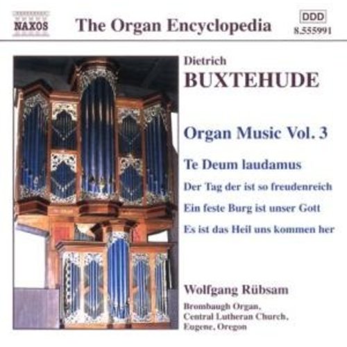 Naxos Buxtehude: Organ Music Vol.3