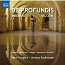 Naxos De Profundis ; Miserere ; Requiem