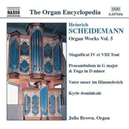 Naxos Scheidemann: Organ Works Vol.5