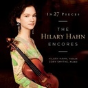 DECCA In 27 Pieces: The Hilary Hahn Encores