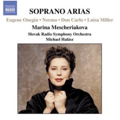 Naxos Soprano Arias - Mescheriakova