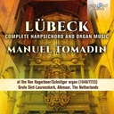 Brilliant Classics LÜBECK: Complete Harpsichord and Organ Music