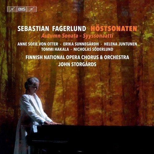 BIS Sebastian Fagerlund: HÃ¶stsonaten (Autumn Sonata)