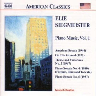 Siegmeister: Piano Music Vol.1