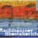 Rachmaninov, Shostakovich: Sonatas