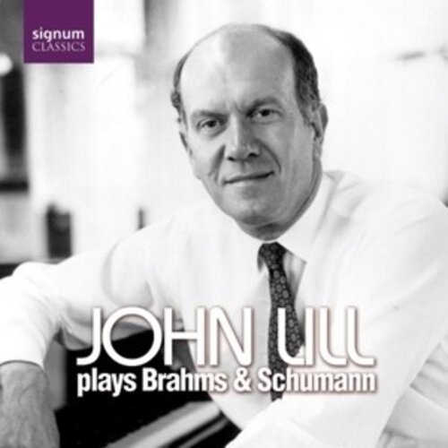 John Lill Plays Brahms And Schumann