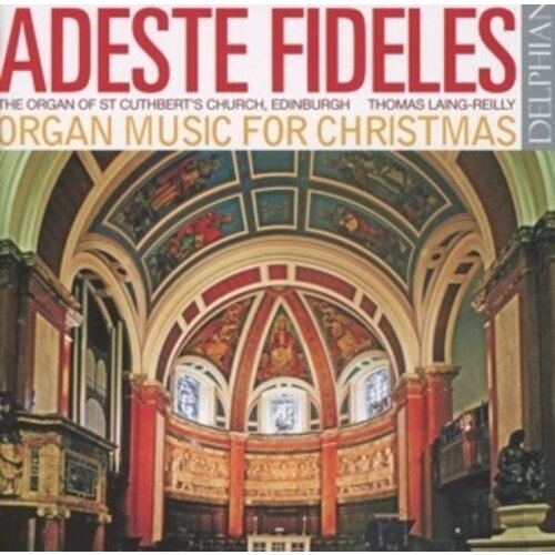 Adeste Fideles Organ Music For Chri