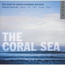 The Coral Sea New Music For Soprano