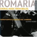 Romaria: Choral Music From Brazil