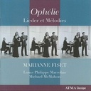 Ophelie - Lieder Et Melodies