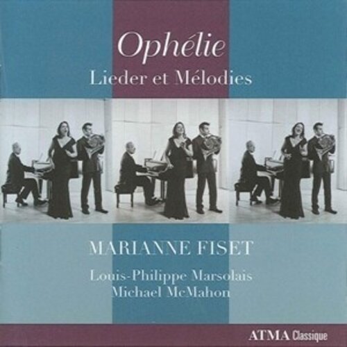 Ophelie - Lieder Et Melodies