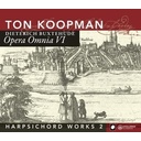 Opera Omnia Vi, Harpsichord Works Ii