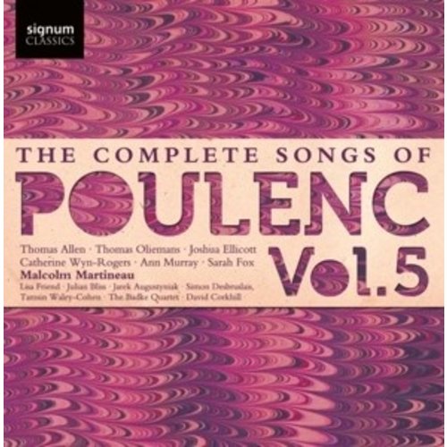 The Complete Songs Of Francis Poulenc - Vol. 5