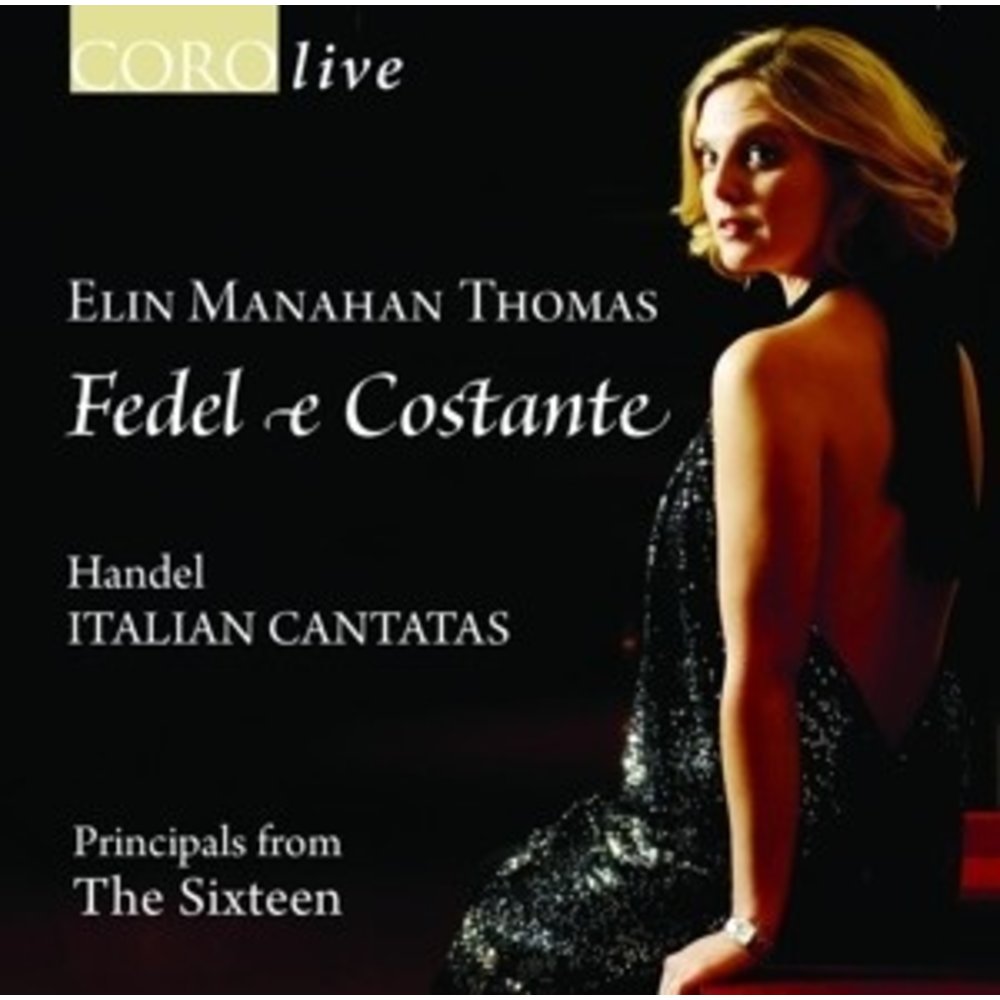 Coro Fedel E Costante: Italian Cantatas