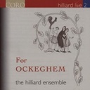 Coro For Ockeghem