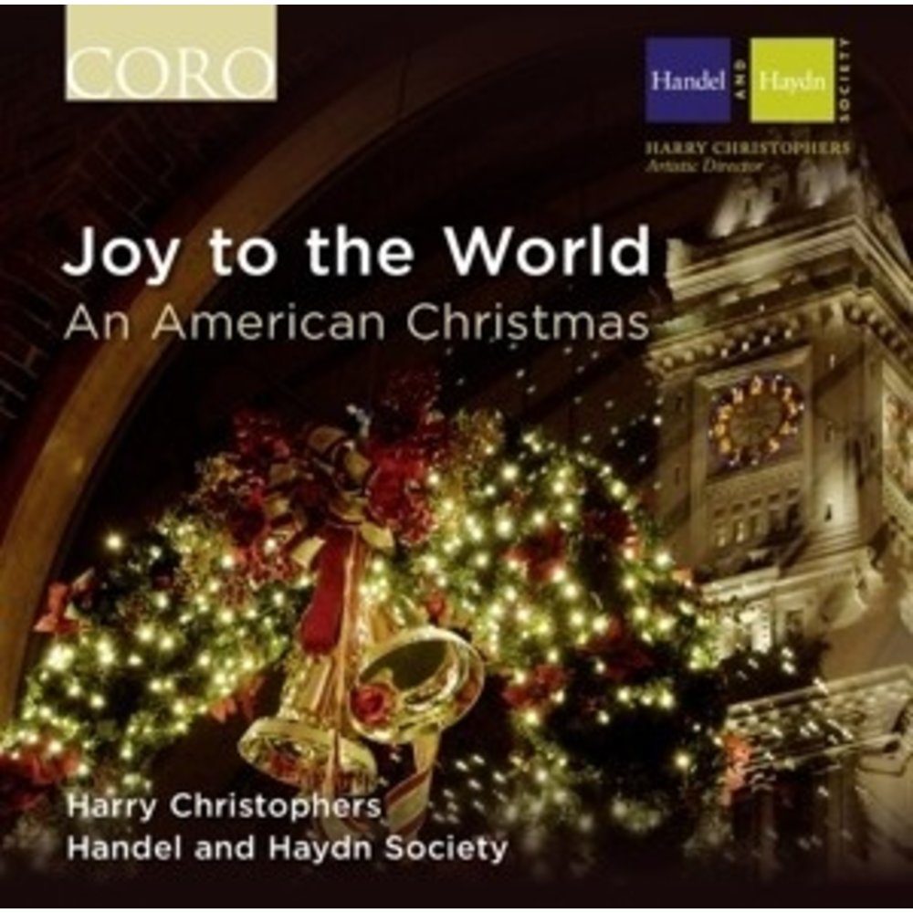 Coro Joy To The World: An American Christmas