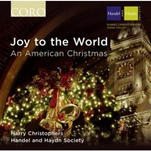 Coro Joy To The World: An American Christmas