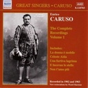 Caruso: Compl.recordings.vol.1