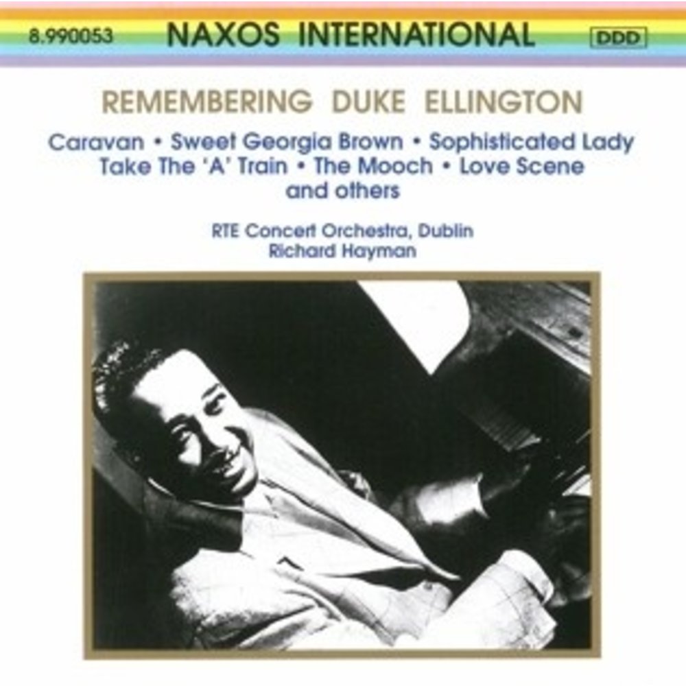 Naxos Remembering Duke Ellington