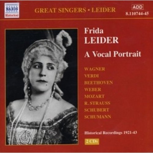 Frida Leider: A Vocal Potrait