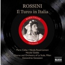 Rossini: Turco In Italia (Il) Rossini: Turco In Italia (Il)