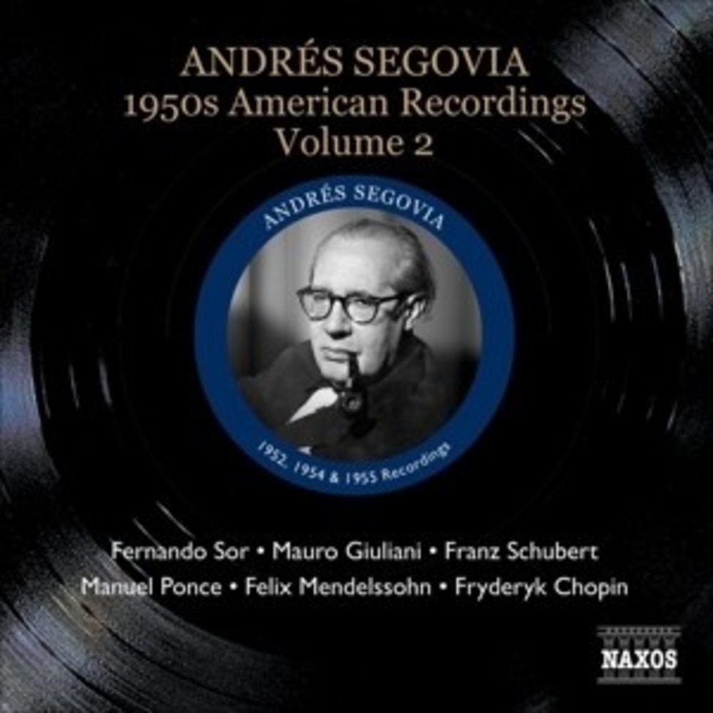 Segovia: Americ. Recordings V.2