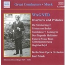Muck:wagner Overtures&Preludes