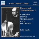 Casals:encores&Transcription2