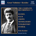 Kreisler: Compl.recordings 3