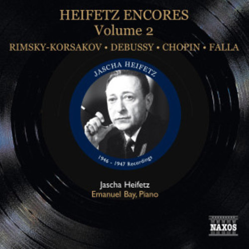 Heifetz: Encores Vol.2
