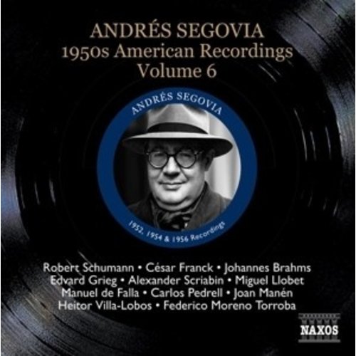 Segovia: American Record. Vol.6