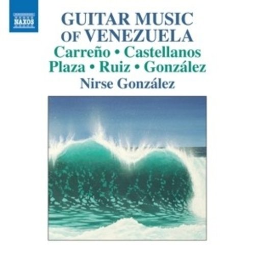 Naxos Guitar Music Of Venezuela