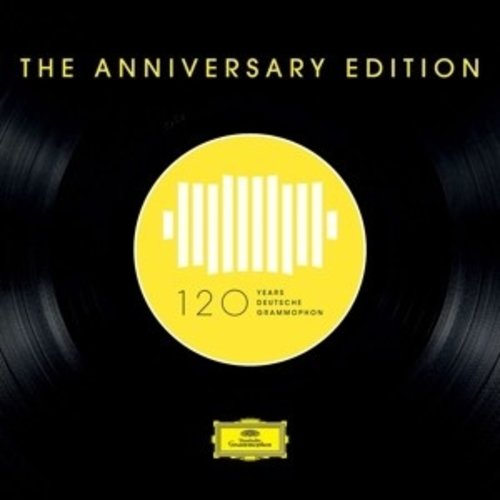 Deutsche Grammophon 120 Years Of Deutsche Grammophon - The Anniversary