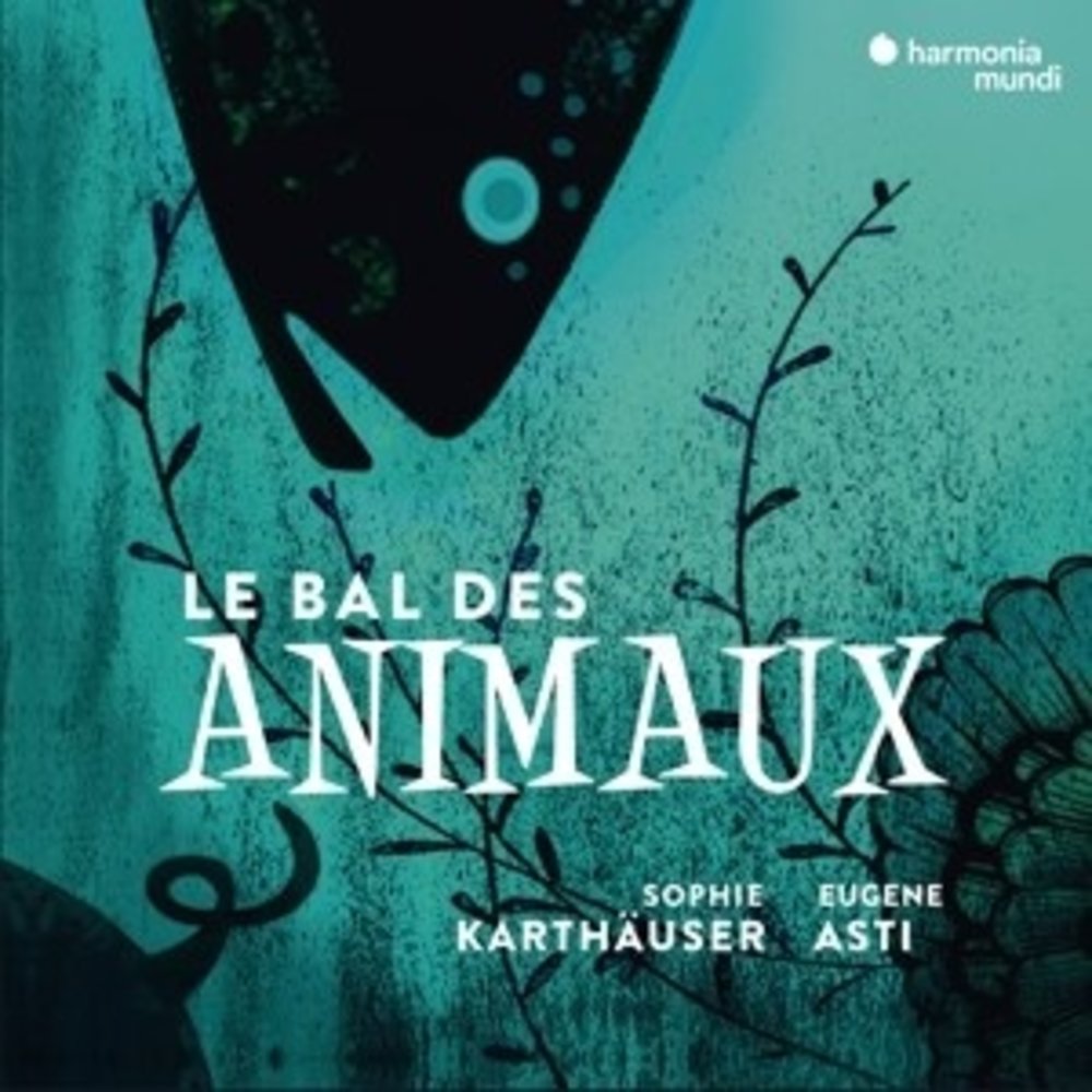 Harmonia Mundi Le Bal Des Animaux