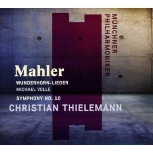 MUNCHNER PHILHARMONIKER Wunderhorn-Lieder/Symphony No.10
